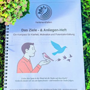 Arbeitsheft "Das Ziele- & Anliegen-Heft"